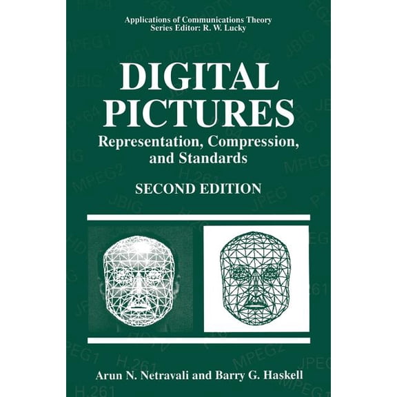 Digital Pictures: Representation, Compression, and Standards (Softcover Reprint of the Origi) (Applications of Communications Theory)