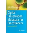 thumbnail image 1 of Digital Preservation Metadata for Practitioners: Implementing Premis, (Hardcover), 1 of 1