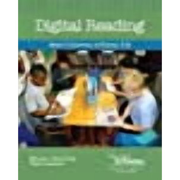 Digital Reading : What?s Essential in Grades 3-8