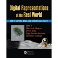 thumbnail image 1 of Pre-Owned Digital Representations of the Real World: How to Capture, Model, and Render Visual Reality (Hardcover) by Marcus A Magnor, Oliver Grau, Olga Sorkine-Hornung, 1 of 1