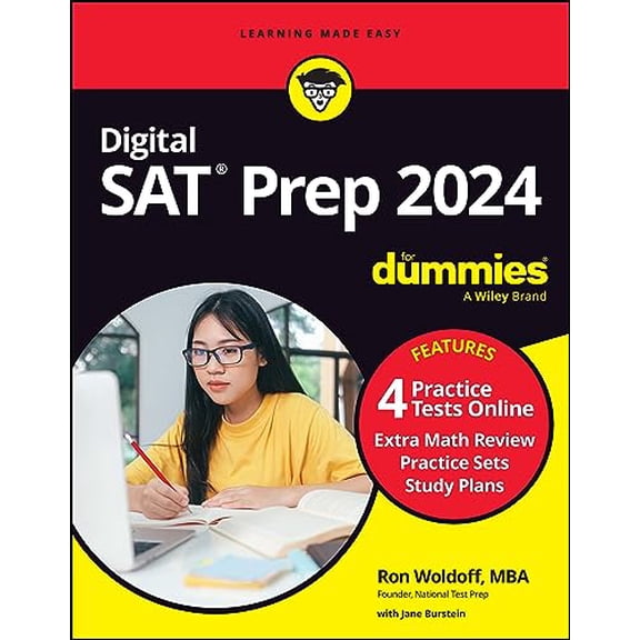 Pre-Owned Digital SAT Prep 2024 for Dummies: Book + 4 Practice Tests Online, Updated for the New Digital (Paperback) by Ron Woldoff, Jane R Burstein
