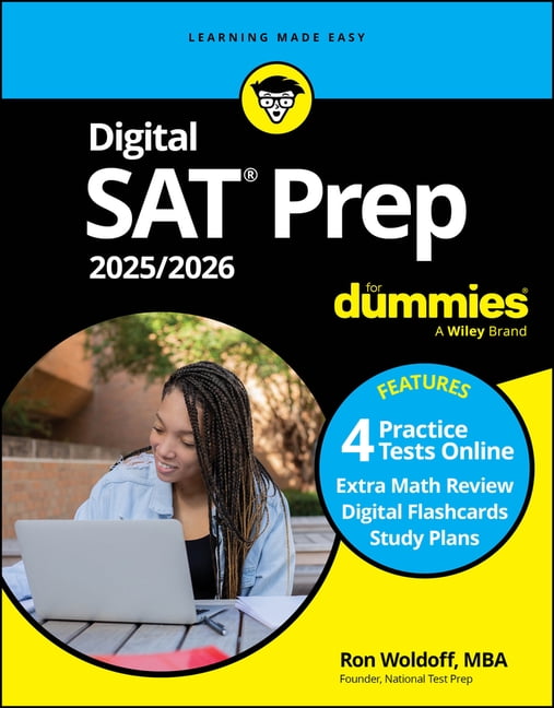 Digital SAT Prep 2025/2026 for Dummies: Book + 4 Practice Tests ...