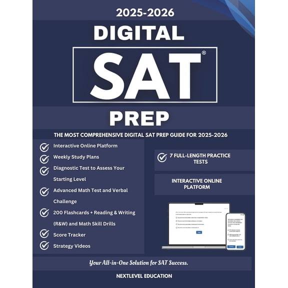 Digital Sat Prep: Complete Guide with 7 Practice Tests, Strategy Videos, Flashcards, and Study Plans., (Paperback)