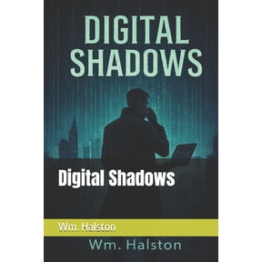Digital Shadows, (Paperback)