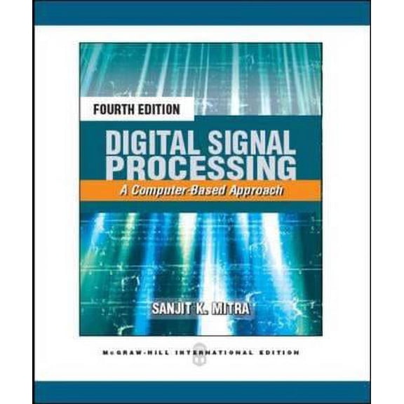 Pre-Owned Digital Signal Processing : A Computer Based Approach