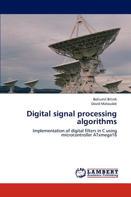 Digital Signal Processing Algorithms (Paperback) - Walmart.com