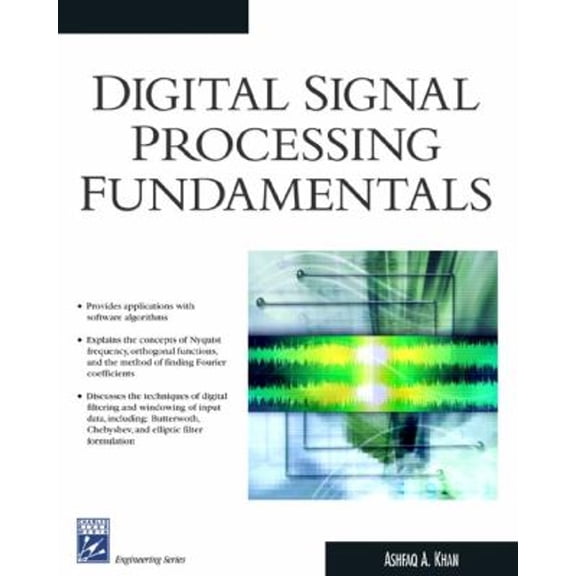 Pre-Owned Digital Signal Processing Fundamentals (Paperback) 9781584502814