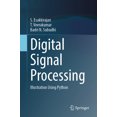thumbnail image 1 of Digital Signal Processing: Illustration Using Python, (Paperback), 1 of 1