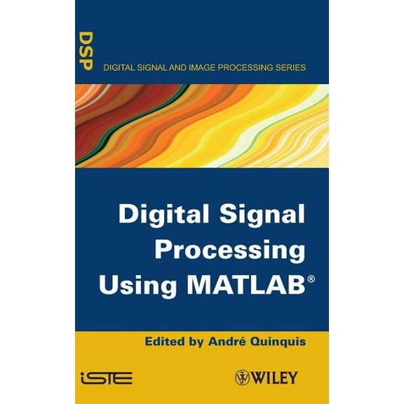 Digital Signal Processing Matlab, (Hardcover)