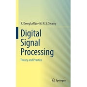 Digital Signal Processing Theory and Practice, Hardcover