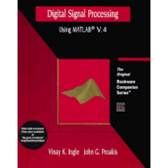 Pre-Owned Digital Signal Processing Using MATLAB Version 4: A Bookware Companions Problems Book (Paperback) 0534938051 9780534938055