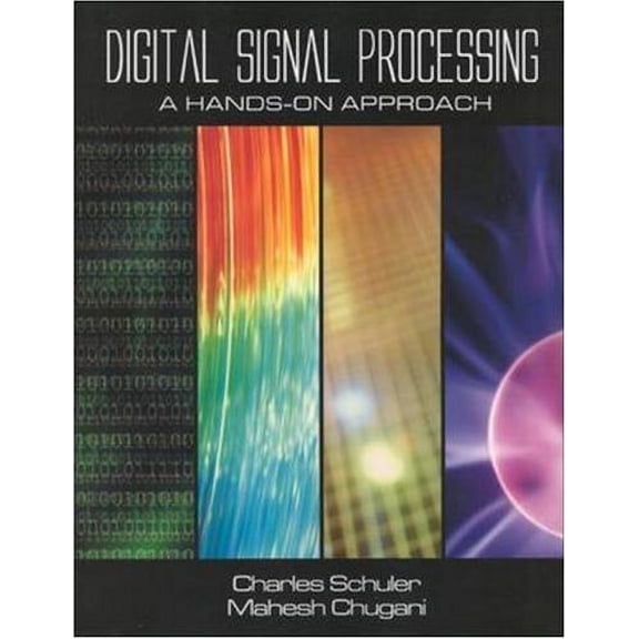 Pre-Owned Digital Signal Processing With Student Cd-Rom - Schuler, Charles