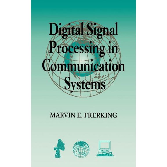 Digital Signal Processing in Communications Systems, (Hardcover)