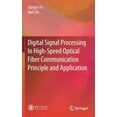 thumbnail image 1 of Digital Signal Processing in High-Speed Optical Fiber Communication Principle and Application, (Hardcover), 1 of 1