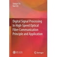 thumbnail image 1 of Digital Signal Processing in High-Speed Optical Fiber Communication Principle and Application, (Paperback), 1 of 1