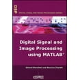 thumbnail image 1 of Pre-Owned Digital Signal and Image Processing Using MATLAB (Digital Signal and Image Processing) (ISTE) Hardcover, 1 of 1
