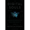 thumbnail image 1 of Digital Souls: A Philosophy of Online Death, (Hardcover), 1 of 1
