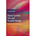 thumbnail image 1 of Pre-Owned System Test and Testable Design : Using HDL Models and Architectures, Hardcover by Navabi, Zainalabedin, ISBN 1441975470, ISBN-13 9781441975478, 1 of 1