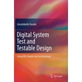 thumbnail image 1 of Digital System Test and Testable Design: Using Hdl Models and Architectures, (Hardcover), 1 of 1
