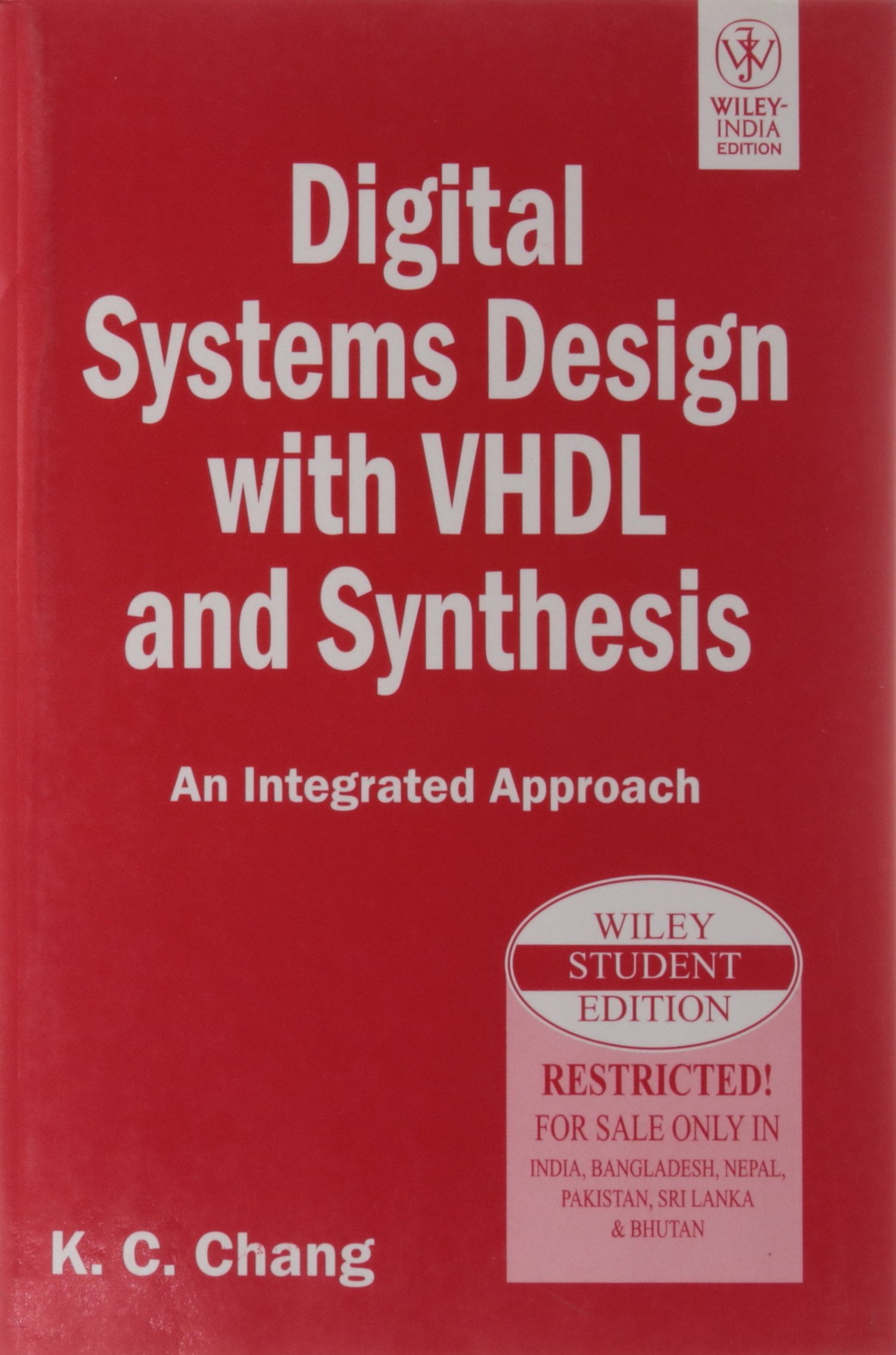 Digital Systems Design With Vhdl And Systhesis An Integrated Approach
