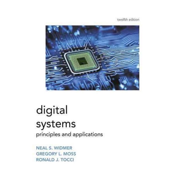 Pre-Owned Digital Systems, 9780134220130, 0134220137, Hardcover, 12 edition