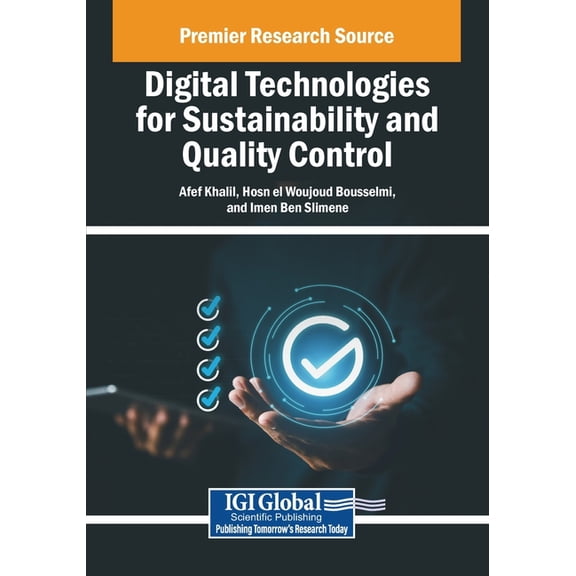 Digital Technologies for Sustainability and Quality Control, (Paperback)