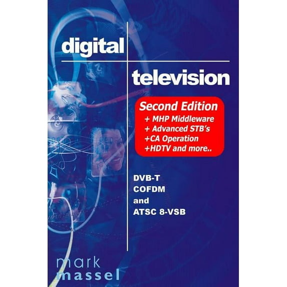 Digital Television: Dvb-T Cofdm And Atsc 8-Vsb (Paperback)
