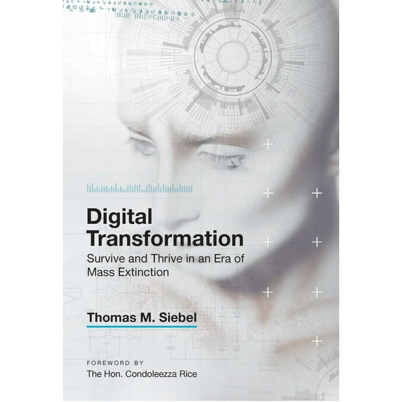 Digital Transformation : Survive and Thrive in an Era of Mass Extinction (Hardcover)