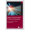 thumbnail image 1 of Digital Transformation in Cloud Computing: Top-Level Design, Architecture, and Applications, (Hardcover), 1 of 1