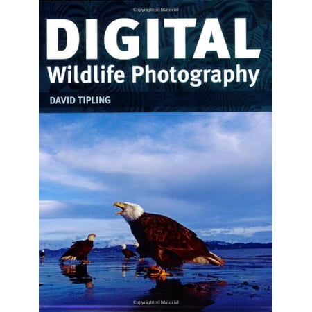 Pre-Owned Digital Wildlife Photography (Paperback) 1554073057 9781554073054