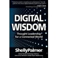 thumbnail image 1 of Digital Wisdom: Thought Leadership for a Connected World (Paperback), 1 of 1