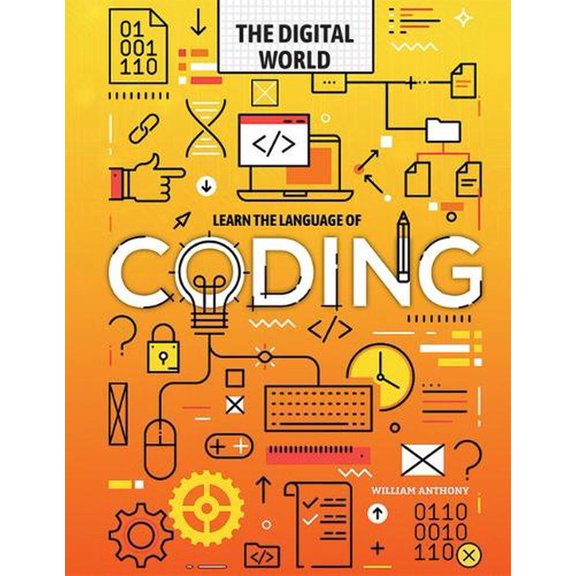 Digital World: Learn the Language of Coding (Hardcover)