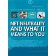 thumbnail image 1 of Digital and Information Literacy: Net Neutrality and What It Means to You (Paperback), 1 of 1