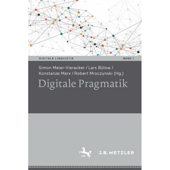 Digitale Linguistik Digitale Pragmatik, Book 1, (Paperback)