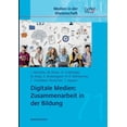 thumbnail image 1 of Digitale Medien: Zusammenarbeit in der Bildung, (Paperback), 1 of 1