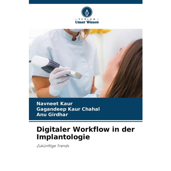 Digitaler Workflow in der Implantologie, (Paperback)