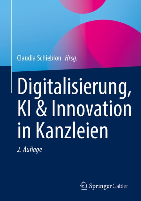 Digitalisierung, KI & Innovation in Kanzleien, (Hardcover)