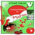thumbnail image 1 of Digitalism - Kitsune Tabloid Compiled & Mixed by Digitalism [CD], 1 of 1