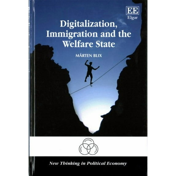Digitalization, Immigration and the Welfare State