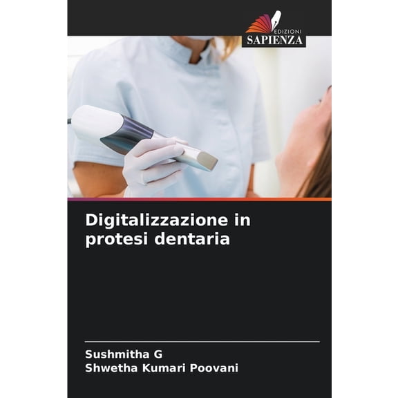 Digitalizzazione in protesi dentaria, (Paperback)