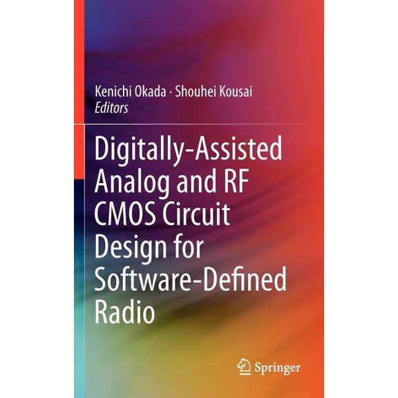 Digitally-Assisted Analog and RF CMOS Circuit Design for Software-Defined Radio, (Hardcover)