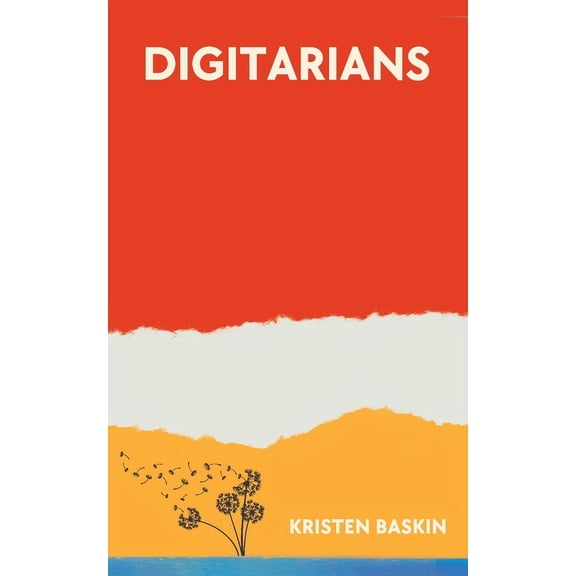 Digitarians, (Paperback)