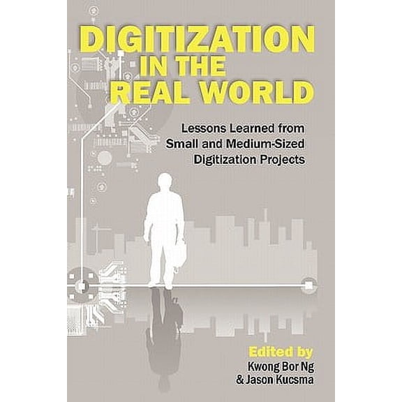 Digitization in the Real World