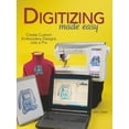thumbnail image 1 of Digitizing Made Easy: Create Custom Embroidery Designs Like a Pro, (Paperback), 1 of 1