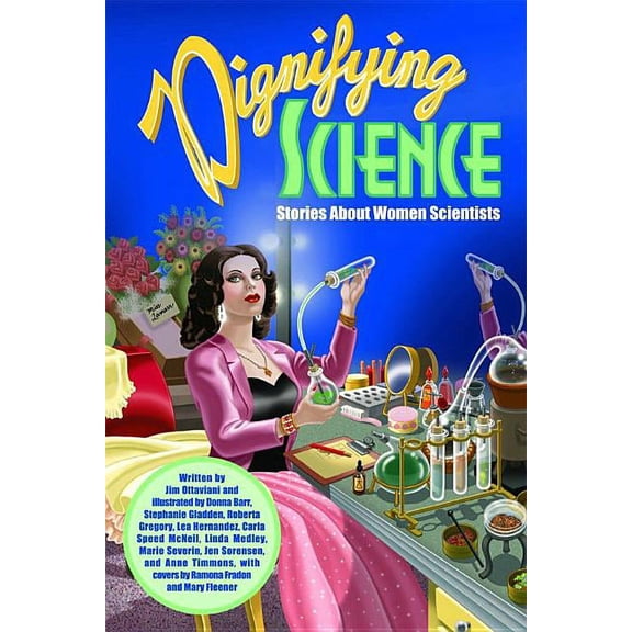 Dignifying Science: Stories about Women Scientists (Paperback)