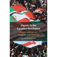 thumbnail image 1 of Dignity in the Egyptian Revolution, (Paperback), 1 of 1
