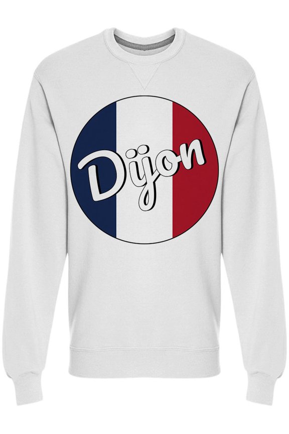 Dijon Font French Colors Sweatshirt Men -Image by Shutterstock, Male Small