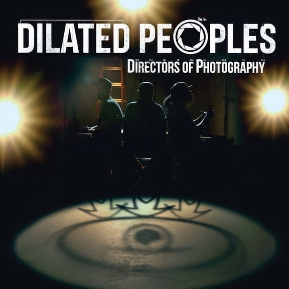 Dilated Peoples - Directors of Photography - Music & Performance - CD