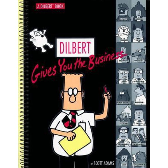 Pre-Owned Dilbert Gives You the Business, 14: A Dilbert Book (Paperback) 0740700030 9780740700033