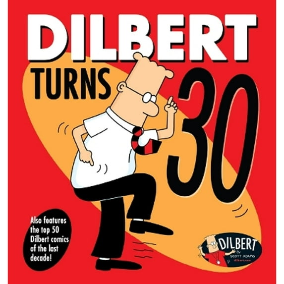 Pre-Owned Dilbert Dilbert Turns 30: Volume 47, (Paperback)